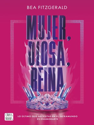 cover image of Mujer, diosa, reina (Edición española)